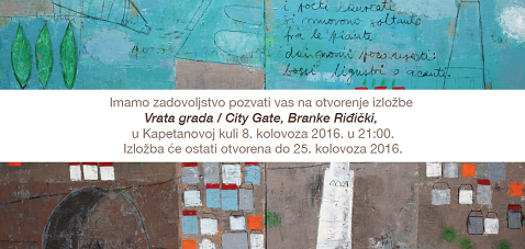 Pozivnica - Branka Riđički - Vrata grada - 8 8 2016 galerija Kapetanova kula Zadar